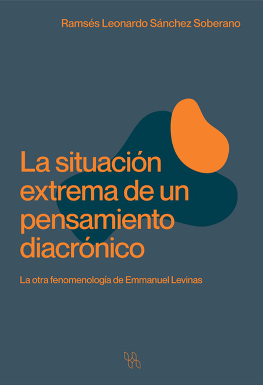 Portada del libro "La situación extrema de un pensamiento diacrónico"